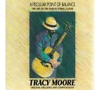 Moore, Tracy - Peculiar Point of Balance