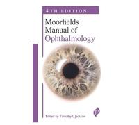 Moorfields Manual of Ophthalmology
