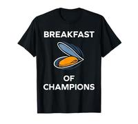 Moorning Funny Adult Sport Quote Breakfast of Champions Camiseta