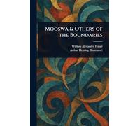 Mooswa & Others of the Boundaries