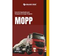 MOPP - Curso para Condutores de Transporte de Veículos de Transporte de Produtos Perigosos