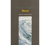 Moral: Curso de filosofía tomista (fuera de colección)