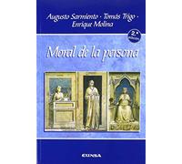 MORAL DE LA PERSONA. 2ªED
