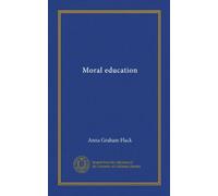 Moral education