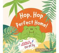Moral Stories: Hop, Hop, Perfect Home!, Children's adventure books: Bedtime stories for kids, Finding home, good night story, Importance of home and loved ones (Paws, Wings, and Antennae)