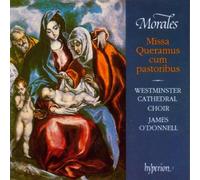 Morales, C. De - Morales: Missa Queramus cum pastoribus & other sacred music