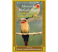 Morality for Beautiful Girls: 3 (No. 1 Ladies' Detective Agency, 3)