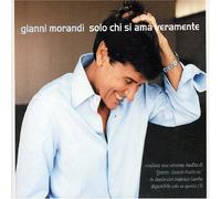 Morandi Gianni - Solo Chi Si Ama Veramente