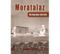 Moratalaz. No Hay Dos Sin Tres