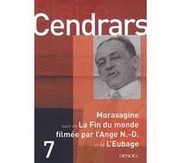 Moravagine: Suivi de La Fin du monde filmée par l'Ange N.-D. ; L'Eubage