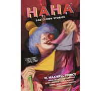 Martin Morazzo – HAHA: Sad Clown Stories