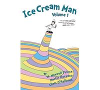 Morazzo, Martin - Ice Cream Man Volume 1: Dr. Seuss Parody Edition: Rainbow Sprinkles (ICE CREAM MAN TP)