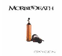 Morbid Death - Oxygen