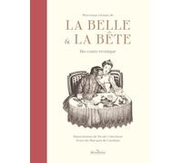 Morceaux choisis de La Belle et la Bête: Un conte érotique