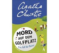 Mord auf dem Golfplatz: Ein Fall für Hercule Poirot: 2