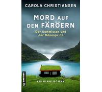 Mord auf den Färöern - Der Kommissar und der Dänenprinz: Kriminalroman: 2 (Färöer Kommissar Revur und Kopenhagener Kommissarin Amalie)