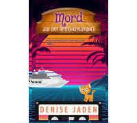 Mord auf der Retro-Kreuzfahrt: Großdruckausgabe, gemütlicher Krimi auf einem Kreuzfahrtschiff (Olivia Ocean Kreuzfahrtschiff Mysterien)