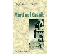 Mord auf Granit