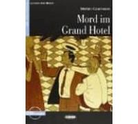 MORD IM GRAND HOTEL + CD (A2) (Lesen und üben) - 9788853013385: Mord im Grand Hotel + online audio (CIDEB. DE. LESEN UND UBEN)