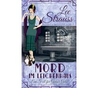 Mord im Leichenhaus: 5 (Ein Fall Fur Ginger Gold)