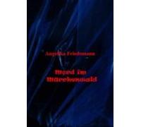 Mord Im Märchenwald (ebook)