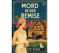 Mord In Der Remise: Großdruckausgabe (Die Lady-Ashcombe-Krimis Großdruckausgabe)