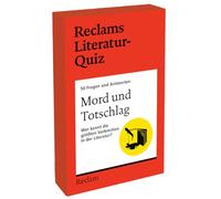 Mord und Totschlag. Wer kennt die größten Verbrechen in der Literatur? 50 Fragen und Antworten für Büchermenschen: [Reclams Literatur-Quiz] - 54 ... x 11 cm) / 14-99 Jahren / Erwachsene: 11599