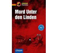 Mord unter den Linden: Deutsch als Fremdsprache (DaF) A2