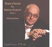 Mordecai Shehori - Mordecai Shehori Plays Domenico Scarlatti, Vol. 4
