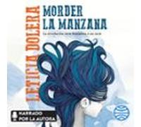 Morder La Manzana (audiolibro)
