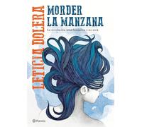 Morder la manzana: La revolución será feminista o no será (No Ficción)