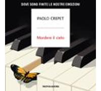 Mordere Il Cielo (audiolibro)