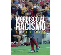 Mordisco al racismo (SIN COLECCION)