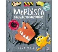 Mordisco: o guia dos dinossauros