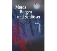 Mords Burgen Und Schlösser (ebook)