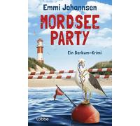 Mordseeparty: Ein Borkum-Krimi. Die perfekte Urlaubslektüre! Band 7 um Borkums sympathisches Ermittlerduo Caro Falk und Jan Akkermann