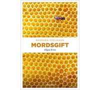 Mordsgift: Allgäu Krimi