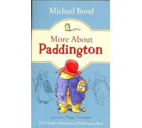 MORE ABOUT PADDINGTON