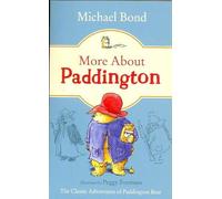 MORE ABOUT PADDINGTON