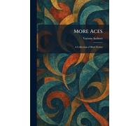 More Aces: A Collection of Short Stories