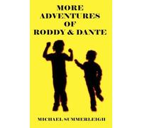 More Adventures of Roddy & Dante: 5