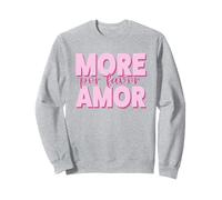 More Amor por Favor X Más Amor. Selflove Amor Propio Amor Sudadera
