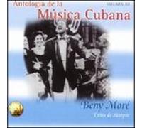 More, Beny - Antologia De La Musica Cubana: Exitos De Siempre