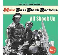 More Boss Black Rockers Vol.3 - All Shook Up [Vinilo]