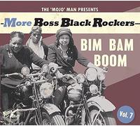 More Boss Black Rockers Vol.7 - Bim Bam Boom