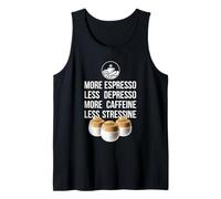 More Espresso Less Depresso, More Caffeine Less Stressine Camiseta sin Mangas