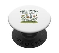 More Flowers, Less Lawn Save The Bees No Mow Pollinator PopSockets PopGrip Adhesivo