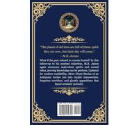 More Ghost Stories of an Antiquary: More Timeless Gothic Horror Tales - Haunting Encounters from a Legendary Ghost Storyteller (Deluxe Hardbound Edition): 266 (Library of Alexandria)