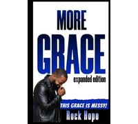 More Grace: Forgiveness is foolish