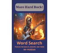 More Hard Rock! Word Search Puzzle Book: Word Searches about 80s hair bands, albums and songs -- 6x9 inches, 110 pages -- 50+ Puzzles...Gift for ... Gear Puzzle Collection… Crank It to 11!)